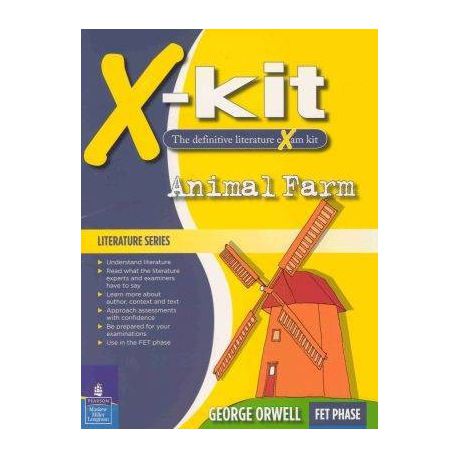 X-Kit Achieve! Animal Farm: English Home Language : Grade 12 : Study Guide