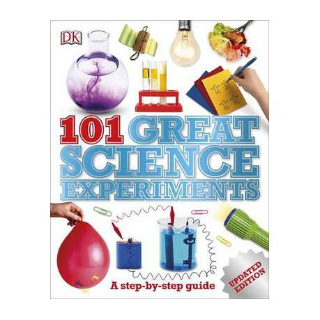 101 Great Science Experiments: A Step-By-Step Guide Buy Online in Zimbabwe thedailysale.shop