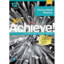 Load image into Gallery viewer, X-Kit Achieve! Prescribed Poetry: English Home Language : Grade 12 : Study Guide
