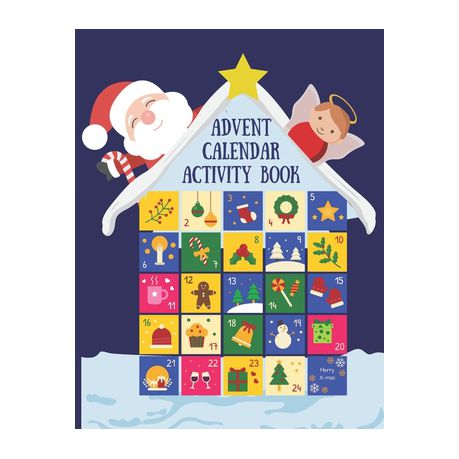Advent Calendar Activity Book: Countdown to Christmas Workbook For Kids Ages 6-8, Mazes, Coloring Pages, Spot the Difference Puzzles, Writing a Lette Buy Online in Zimbabwe thedailysale.shop