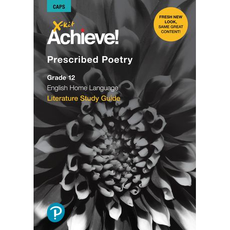X-Kit Achieve! Prescribed Poetry: English Home Language : Grade 12 : Study Guide Buy Online in Zimbabwe thedailysale.shop