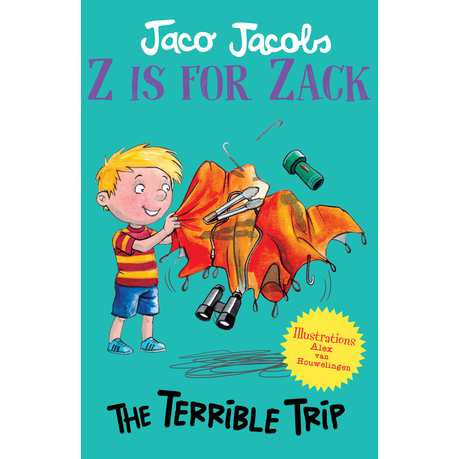 Z is for Zack : The Terrible Trip : Book 6 Buy Online in Zimbabwe thedailysale.shop