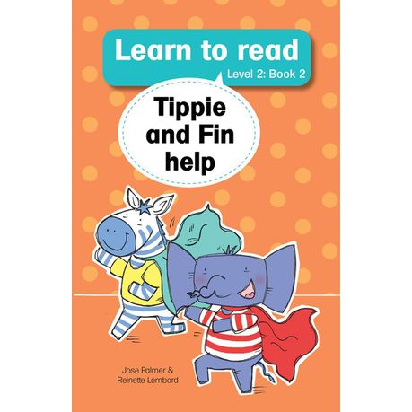 Learn to read (Level 2) 2: Tippie and Fin help (NUWE TITEL)
