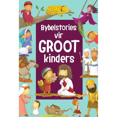 Bybelstories Vir Groot Kinders (Sponsgevulde Hardeband) Buy Online in Zimbabwe thedailysale.shop