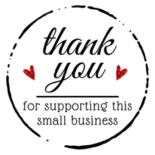 Load image into Gallery viewer, Sticker -100 Thank You for supporting this small business labels
