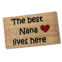 Load image into Gallery viewer, &#39;Best Nana&#39; Natural Coir Personalised / Custom Branded Welcome Doormat
