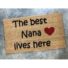 Load image into Gallery viewer, &#39;Best Nana&#39; Natural Coir Personalised / Custom Branded Welcome Doormat
