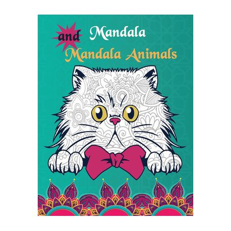 Mandalas and Mandala Animals: Coloring Book for Boys, Girls, and Kids of All Ages Buy Online in Zimbabwe thedailysale.shop